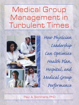 cover image of Medical Group Management in Turbulent Times